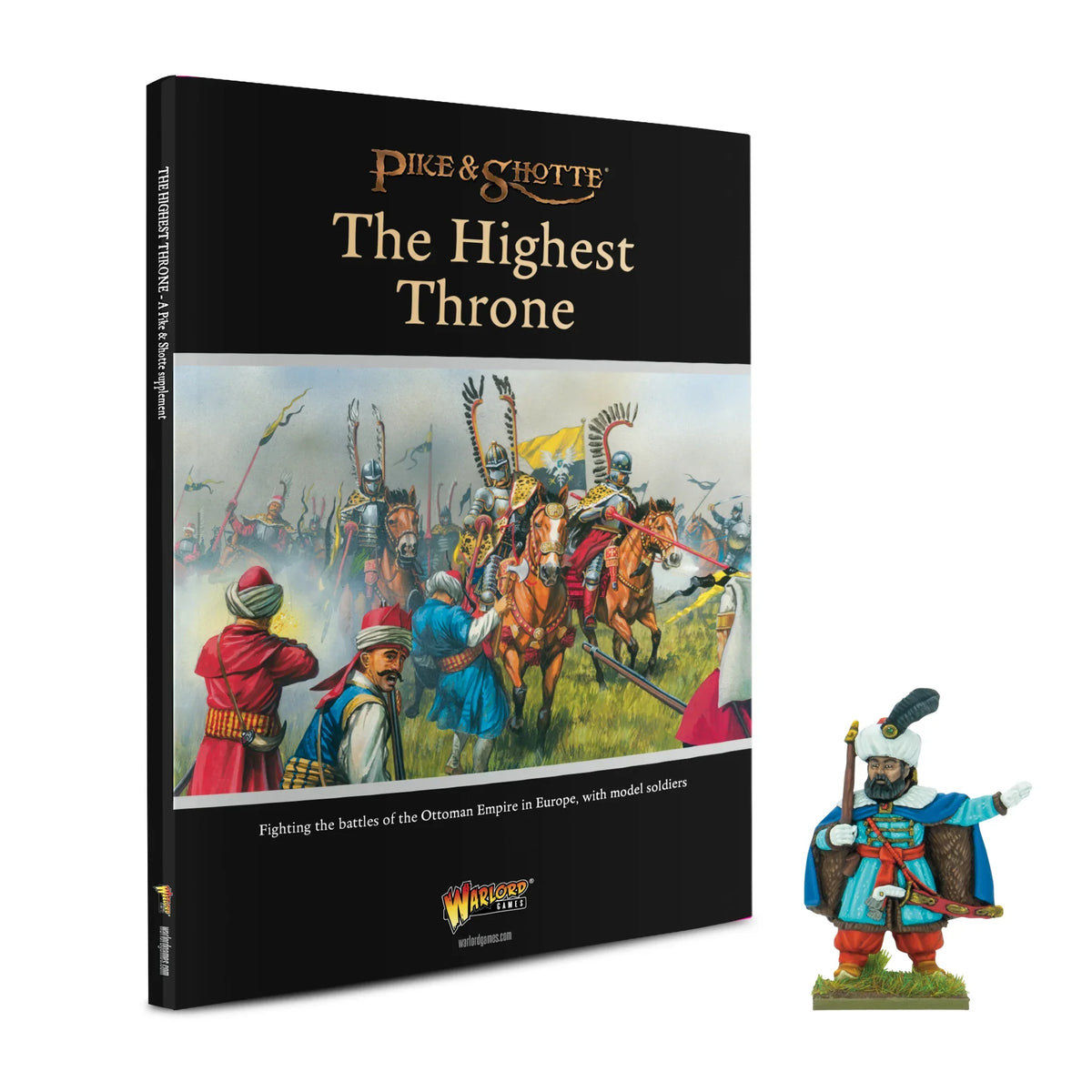 Pike & Shotte - Supplement: The Highest Throne - The Ottoman Wars