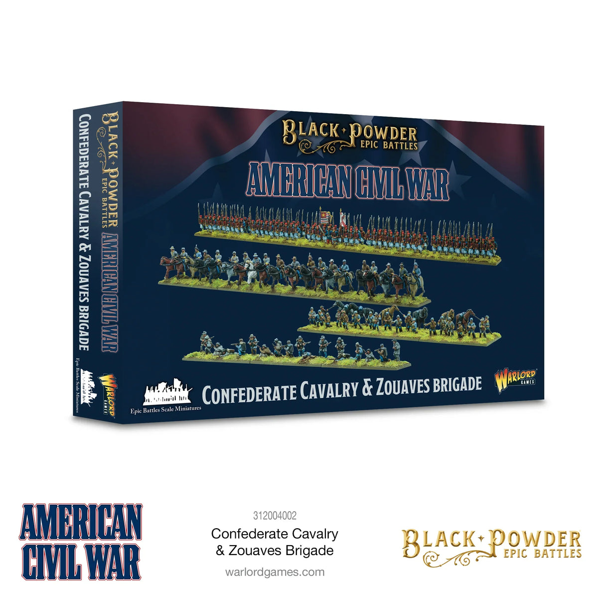 Epic Battles: American Civil War - Confederate Cavalry & Zouaves Brigade