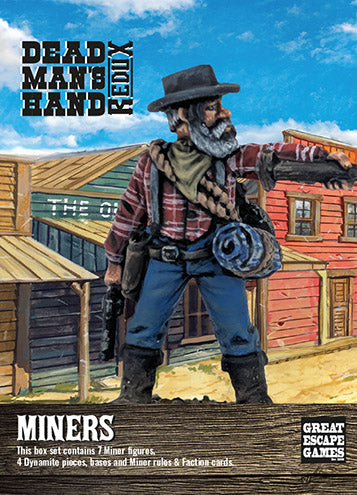 Dead Man's Hand - Miners Gang