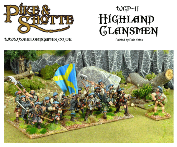 Pike & Shotte - Highland Clansmen