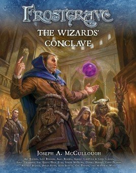 Frostgrave - Rulebook - The Wizards Conclave