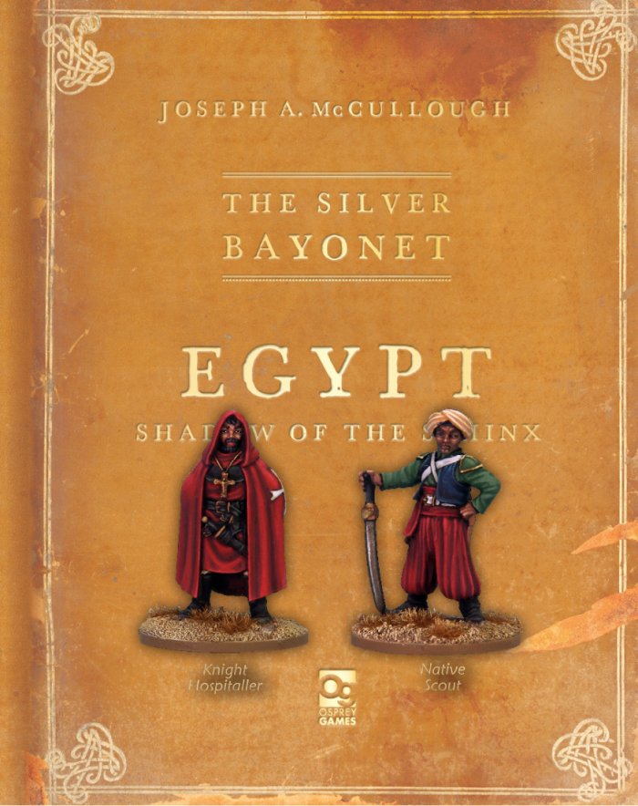 The Silver Bayonet - Hospitaller & Native Scout