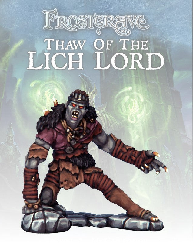 Frostgrave - The Ghoul King