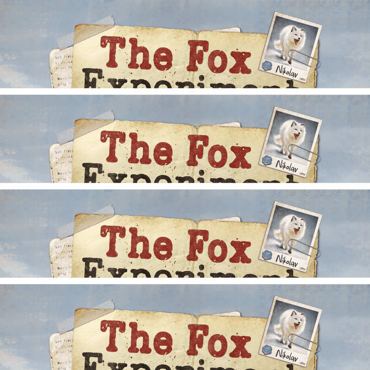 The Fox Experiment