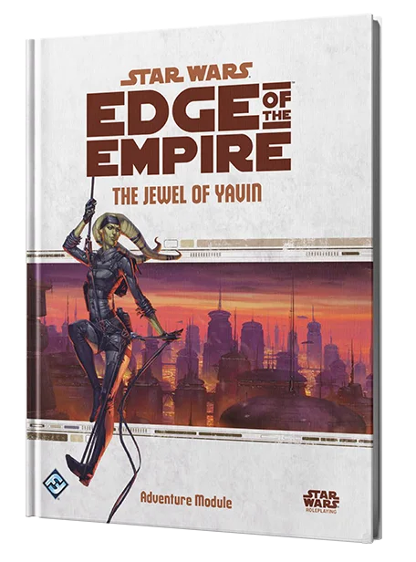 Star Wars RPG: Edge of the Empire – The Jewel of Yavin