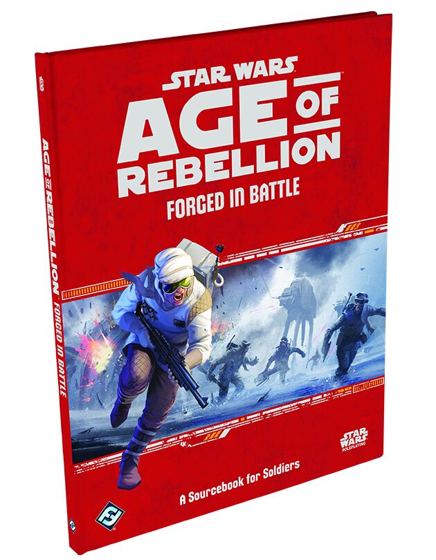 Star Wars RPG: Age of Rebellion – Forged in Battle