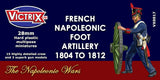 Victrix Miniatures - French Artillery 1804 to 1812