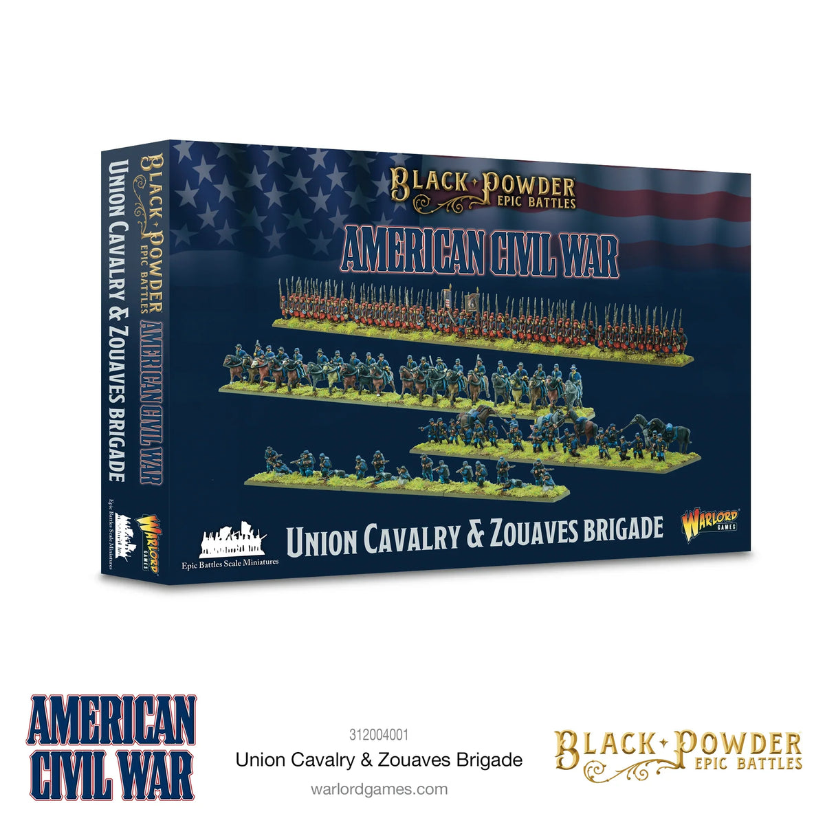 Epic Battles: American Civil War - Union Cavalry & Zouaves Brigade