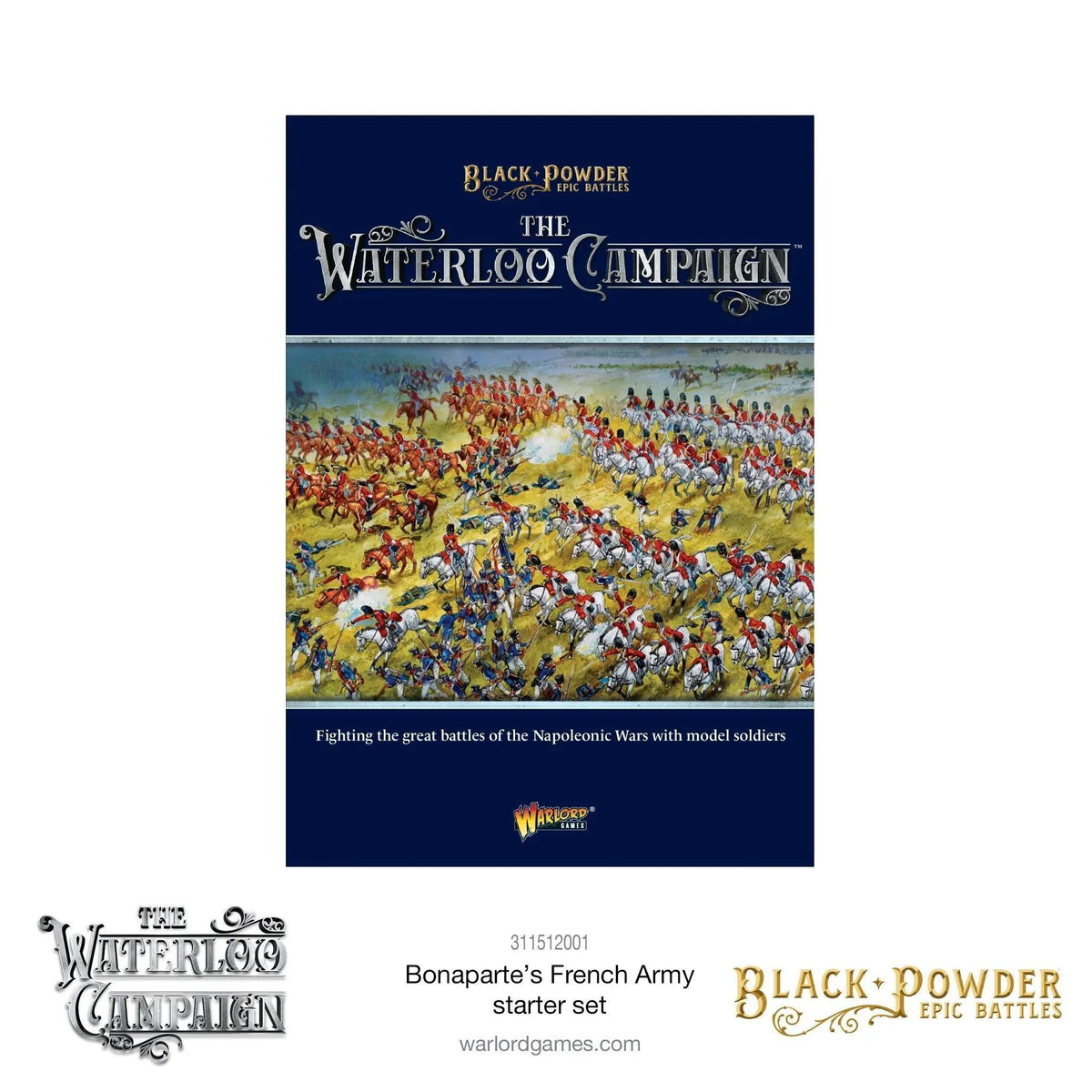 Epic Battles: Waterloo - Bonaparte's French Army Starter Set