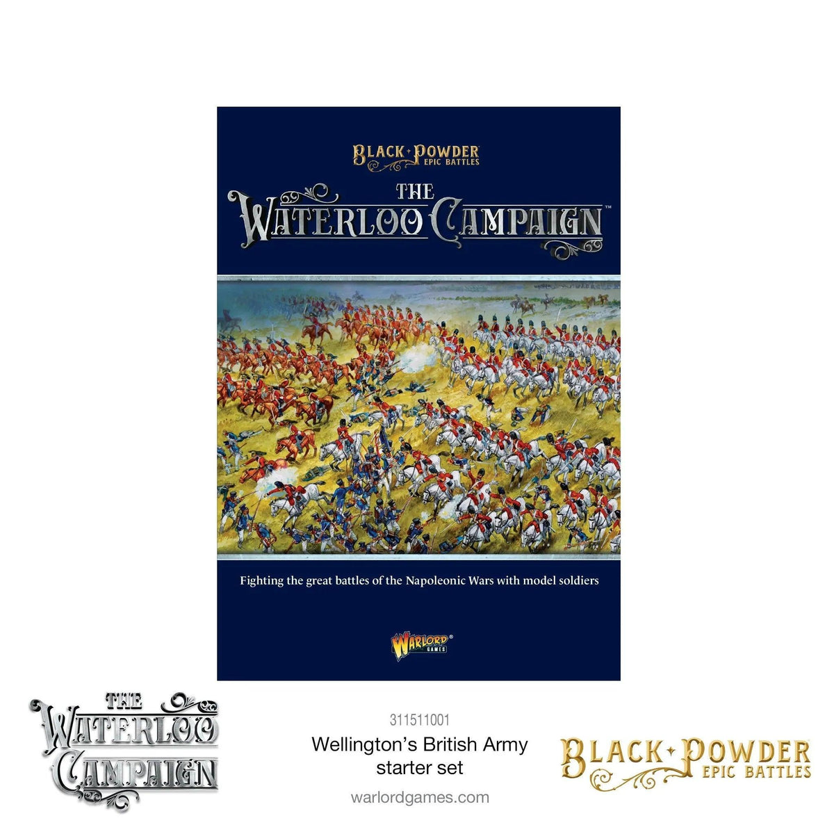 Epic Battles: Waterloo - Wellington's British Army Starter Set