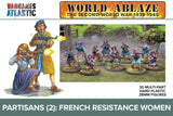 World Ablaze - Partisans (2): French Resistance Women