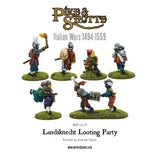 Pike & Shotte - Landsknecht Looting Party