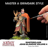 The Army Painter - Masterclass: John Blanche Volume 4