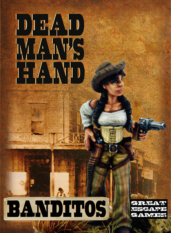 Dead Man's Hand - Banditos Gang