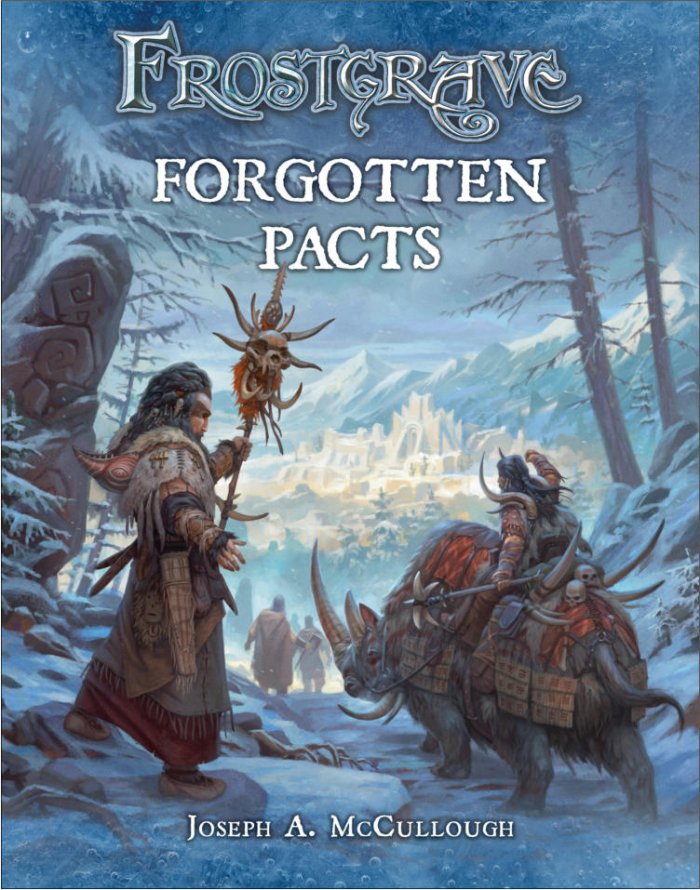 Frostgrave - Rulebook - Forgotten Pacts