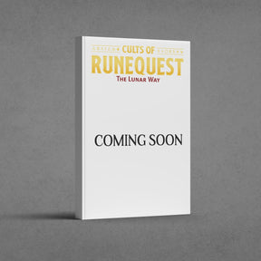 Runequest RPG - Cults of RuneQuest - The Lunar Way