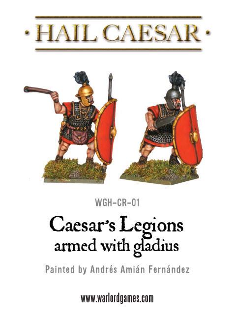 Hail Caesar - Caesar's Legions armed with Gladius