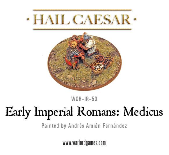 Hail Caesar - Early Imperial Roman: Medicus